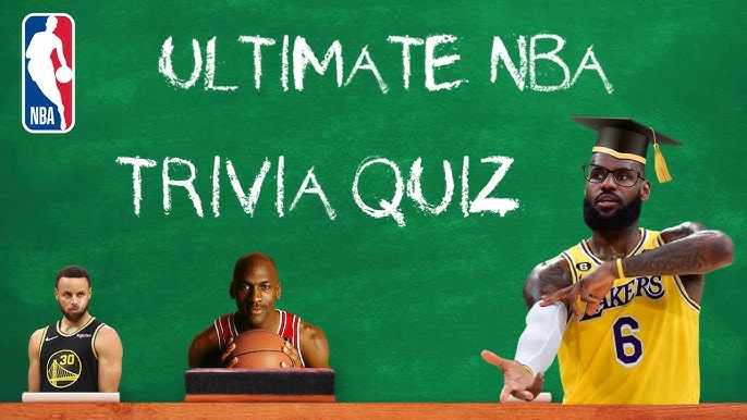 Ultimate NBA Trivia Questions and Answers to Test Your Basketball Knowledge