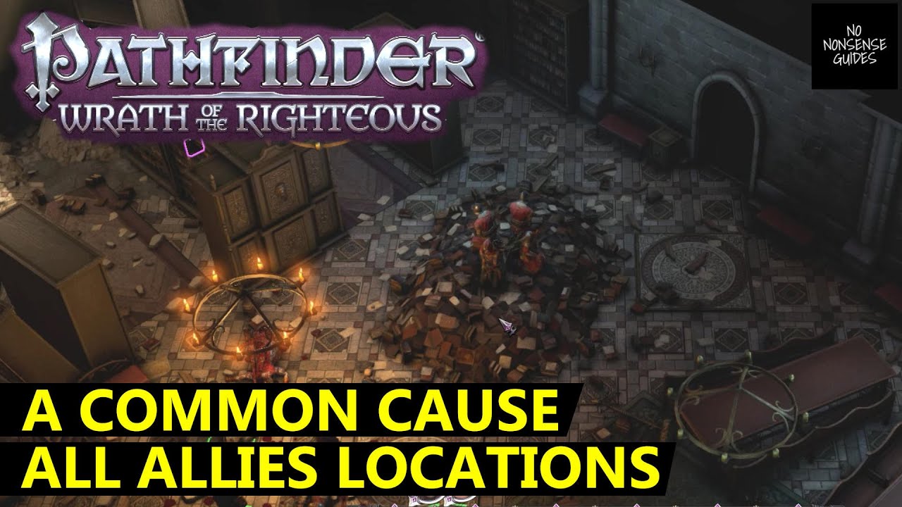 Pathfinder Wrath of the Righteous A Common Cause Quest Guide
