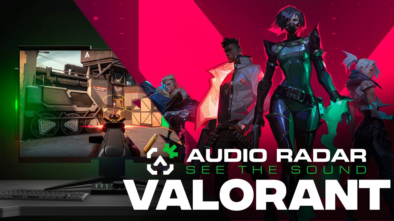 Improve Your Valorant Gameplay with Audio Radar and Perfect Sound Settings