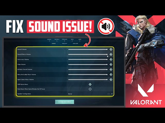 Top Solutions for Valorant Audio Issues: Fix Your Sound Problems Now
