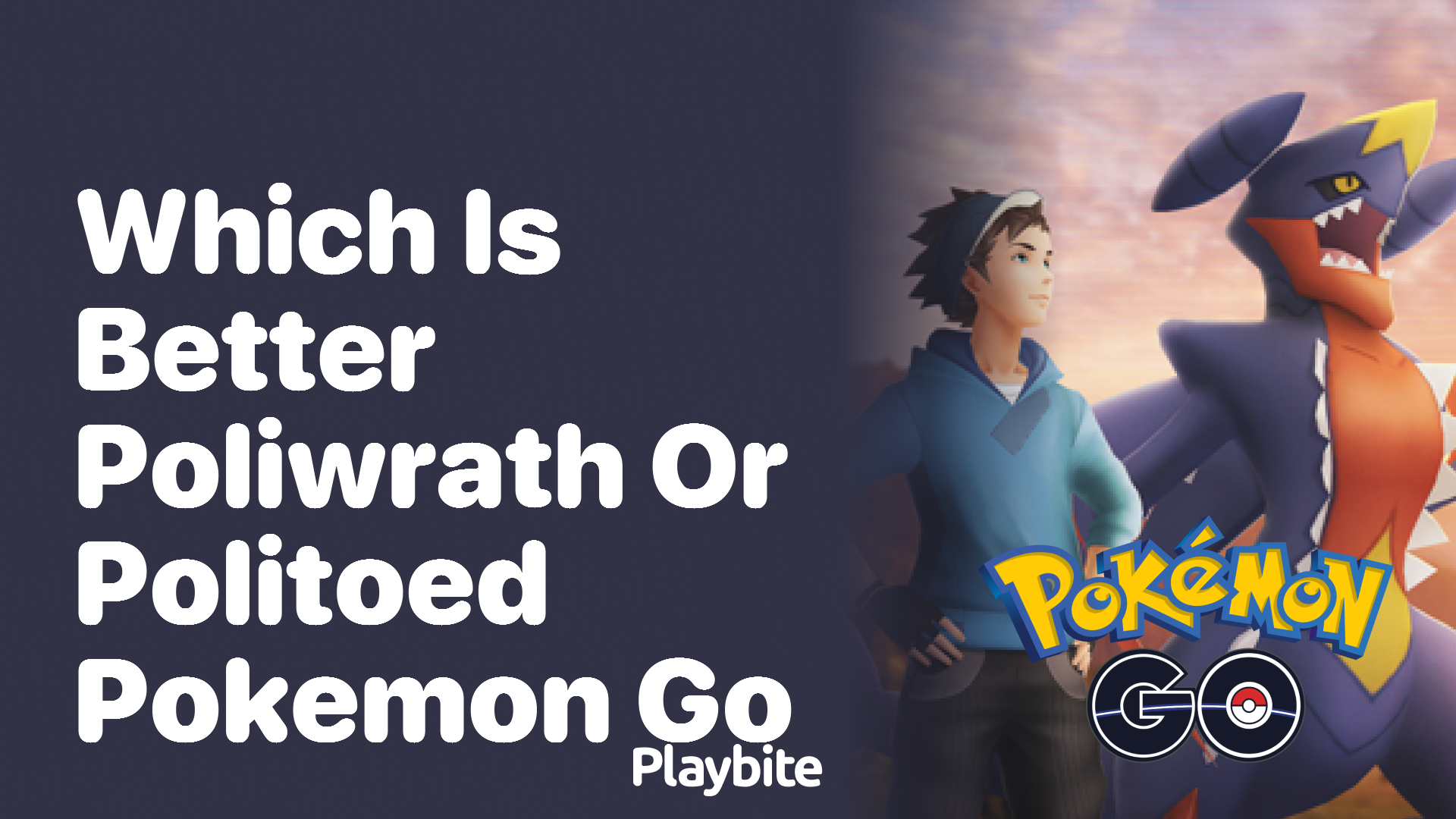 Pokemon GO Showdown： Politoed or Poliwrath – The Better Choice？