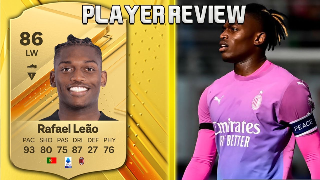 Rafael Leao FC 24: Best Stats and Player Review for EA FC 24