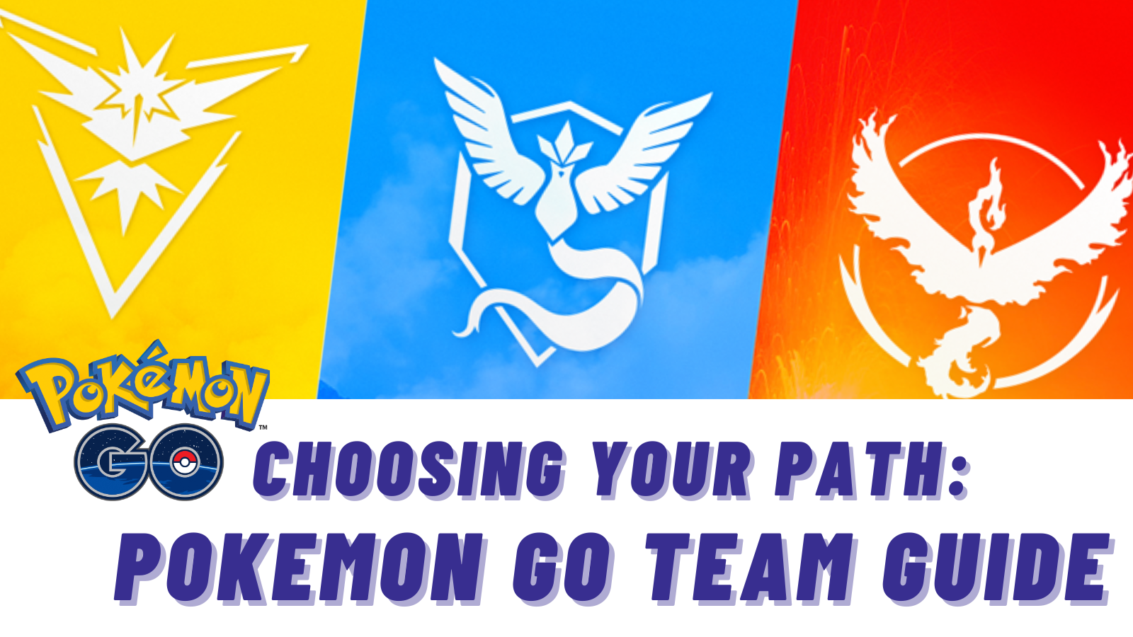 Pokémon GO Training Leaders Guide: Best Strategies to Beat Team Valor, Mystic, and Instinct