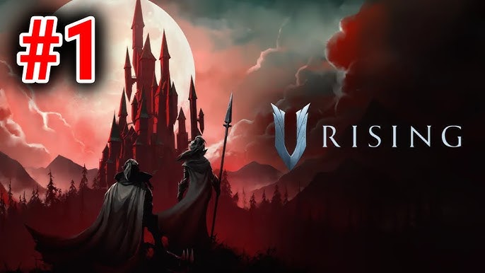 Discover the Best Vampire Survival Games Like V Rising for 2024