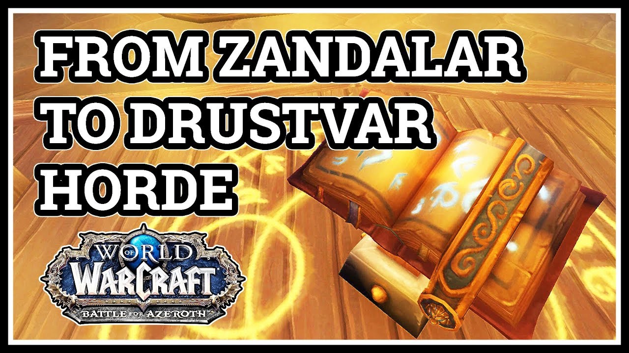 Easy Ways for Horde to Access Drustvar in WoW