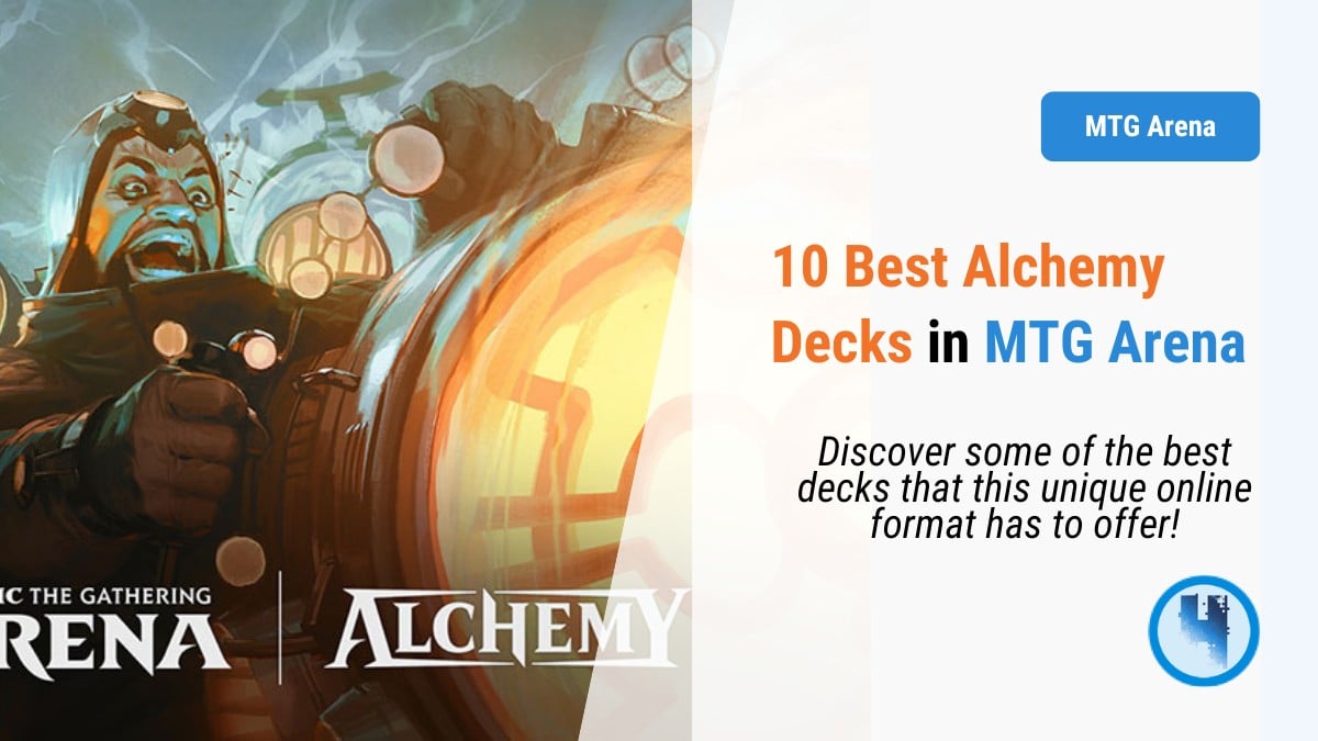 Best MTGA Alchemy Decks for 2024: Top Strategies and Tips