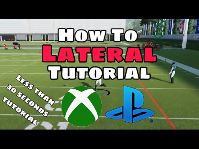 How to Lateral in Madden 24: Step-by-Step Guide for PS, Xbox, and PC