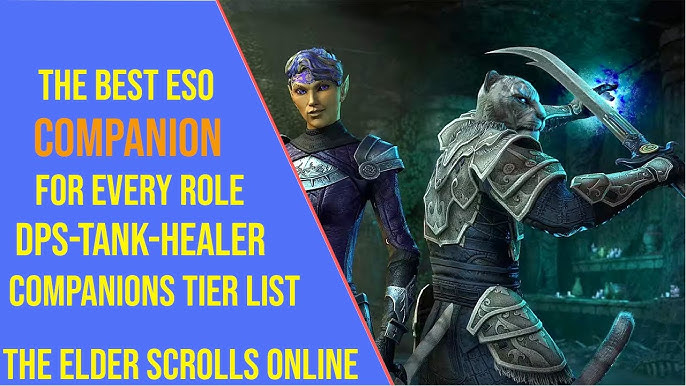Best Companions in ESO: Top Choices for Every Role