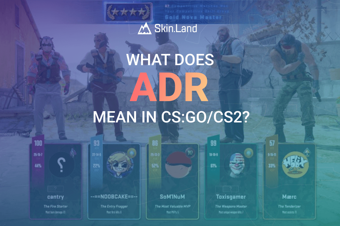What Does ADR Mean in CSGO? (Heres a Quick Explanation for New Players)