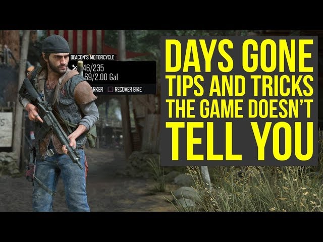 Days Gone Cheats: Top Secrets Revealed for More Fun and How to Make the Game Easier