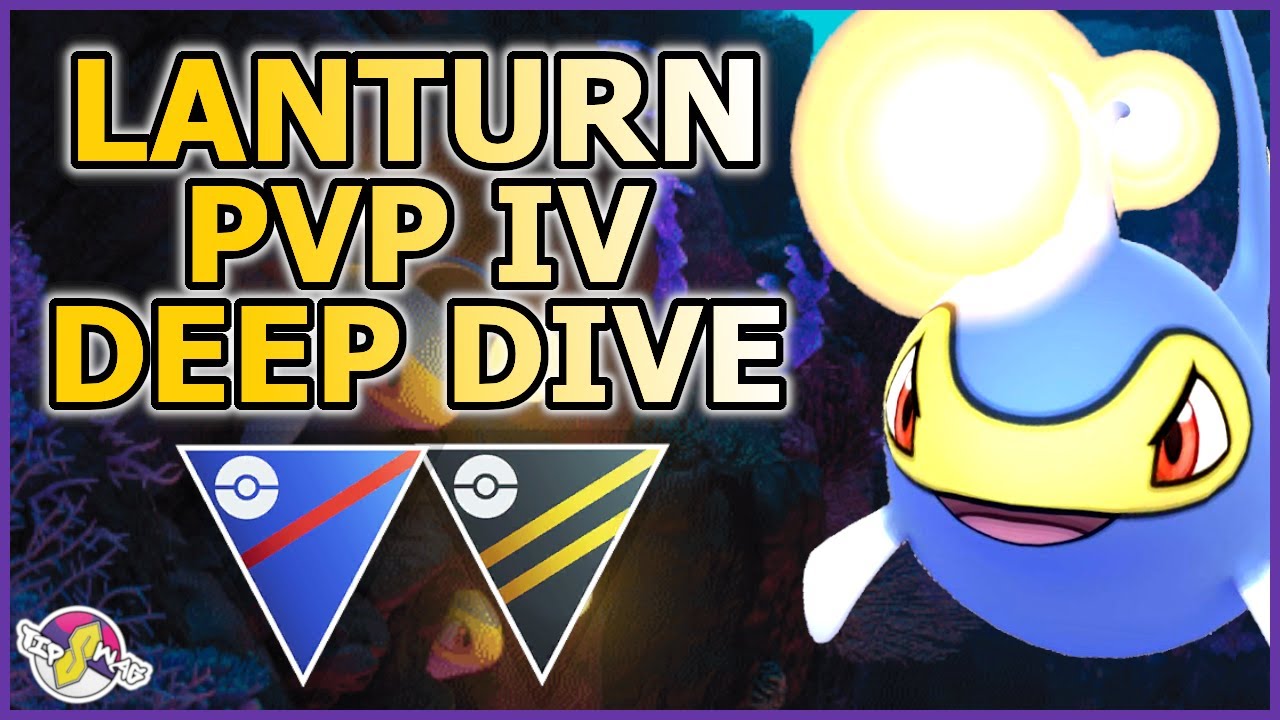 Lanturn Pokemon GO PvP: Unlock its potential with these easy tips!