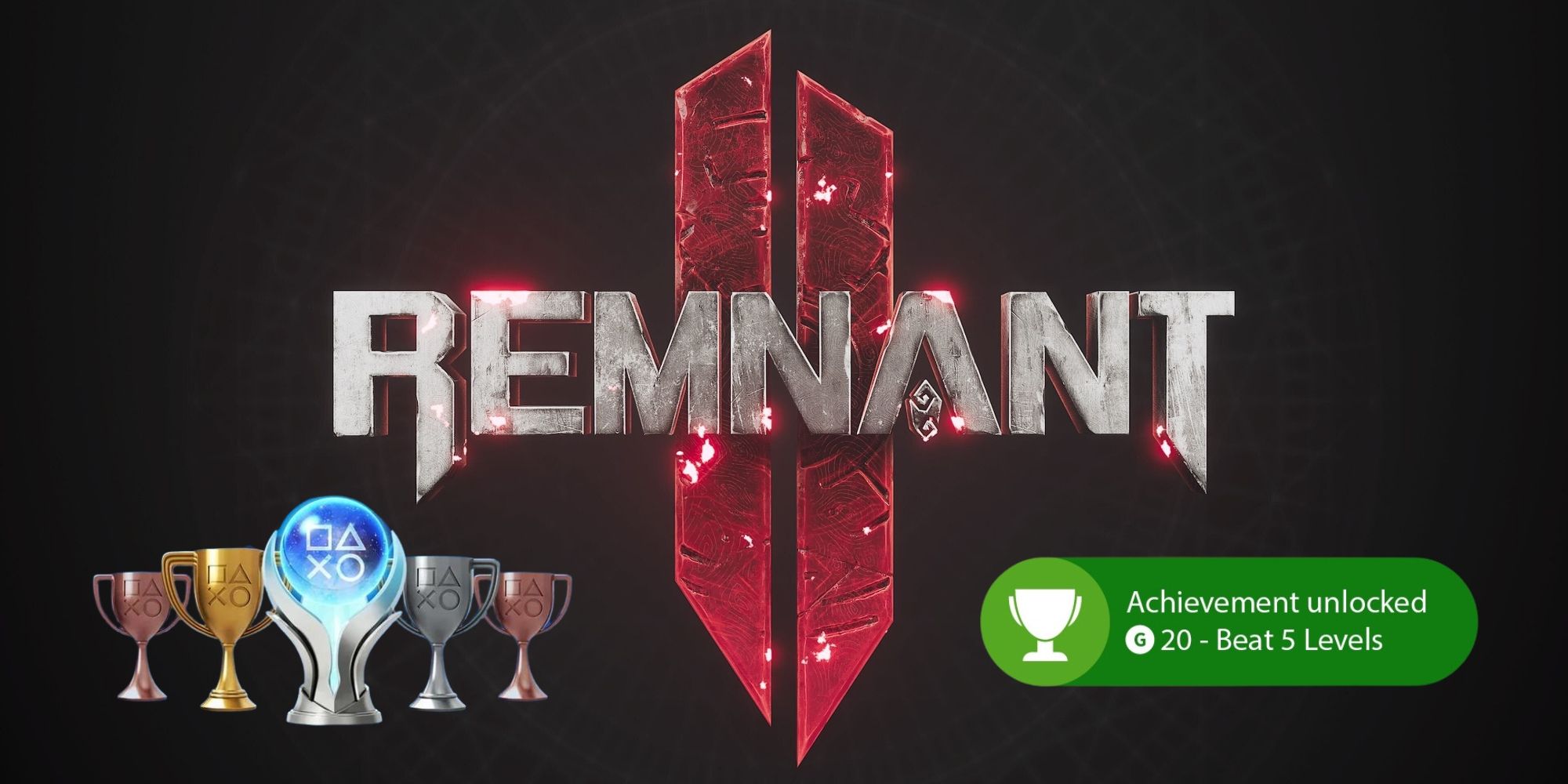 Remnant 2 Hidden Trophies List: Complete Your Collection Now!