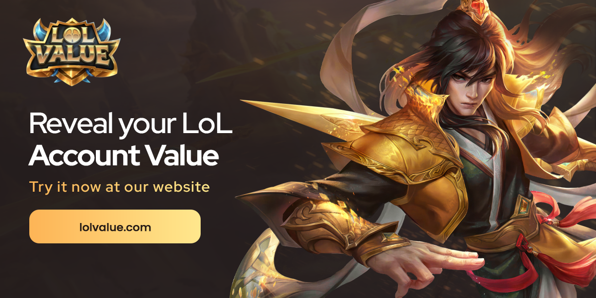 Get the Best Price for Your LoL Account! Find Out How Much Is Your League of Legends Account Worth!