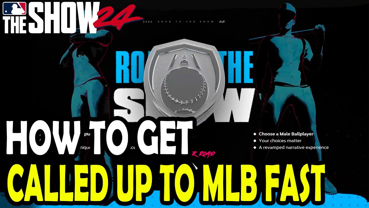 How to Get Called Up in MLB The Show 24: A Beginners Guide to Making the Big Leagues