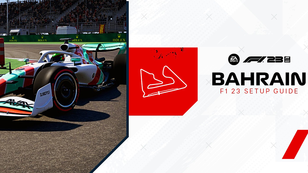 F1 2023 Bahrain Setup Guide: Here is How to Find the Perfect Settings for Your Driving Style
