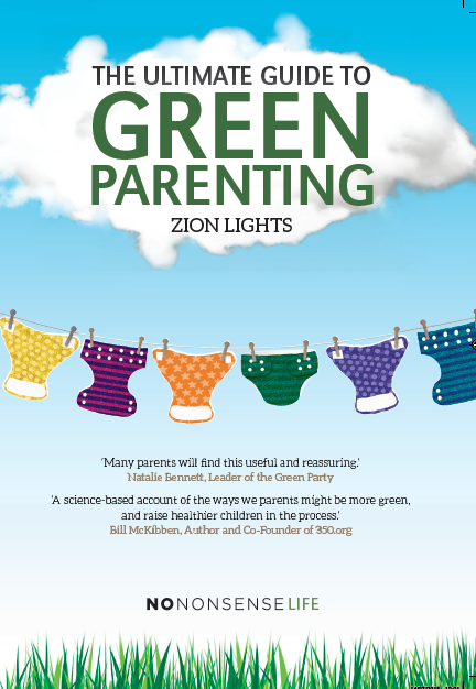 The Ultimate Green Mum Handbook: Practical Advice for Sustainable Living with Kids