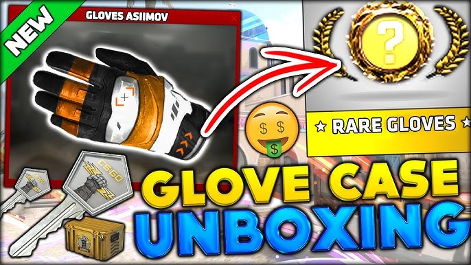 All CSGO Cases With Gloves:Best Cases Unboxing 2024?