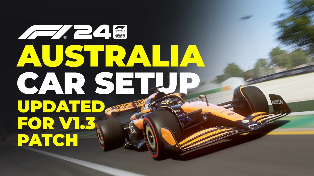 F1 24 Australia Setup: Conquer Albert Park Like a Pro!