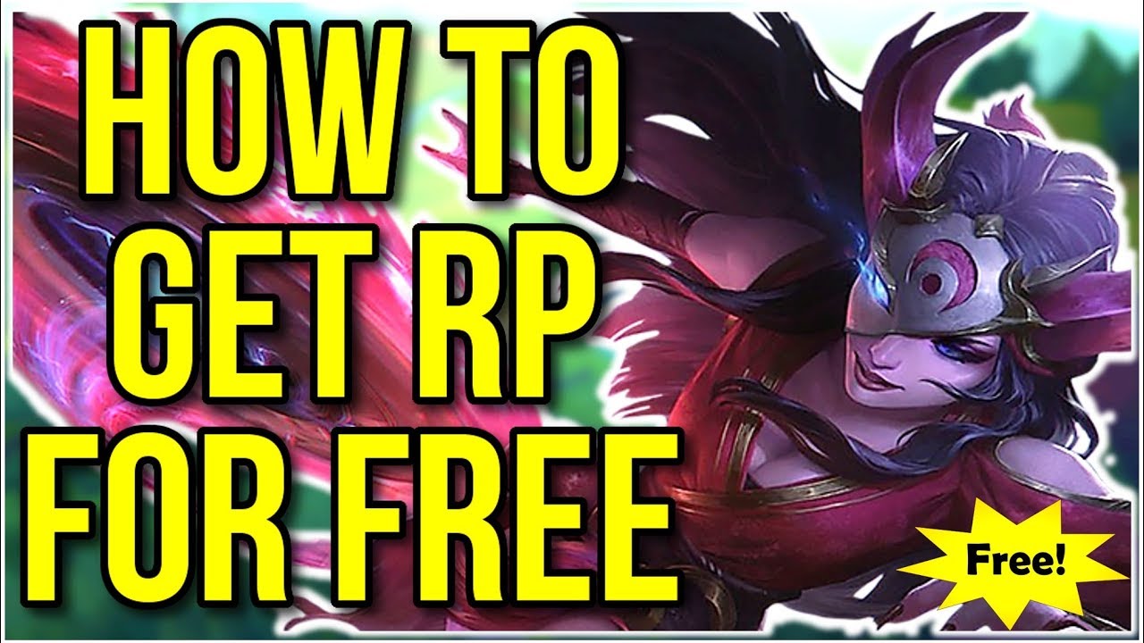 how to get rp for free in lol(Quick tips for league of legends players)