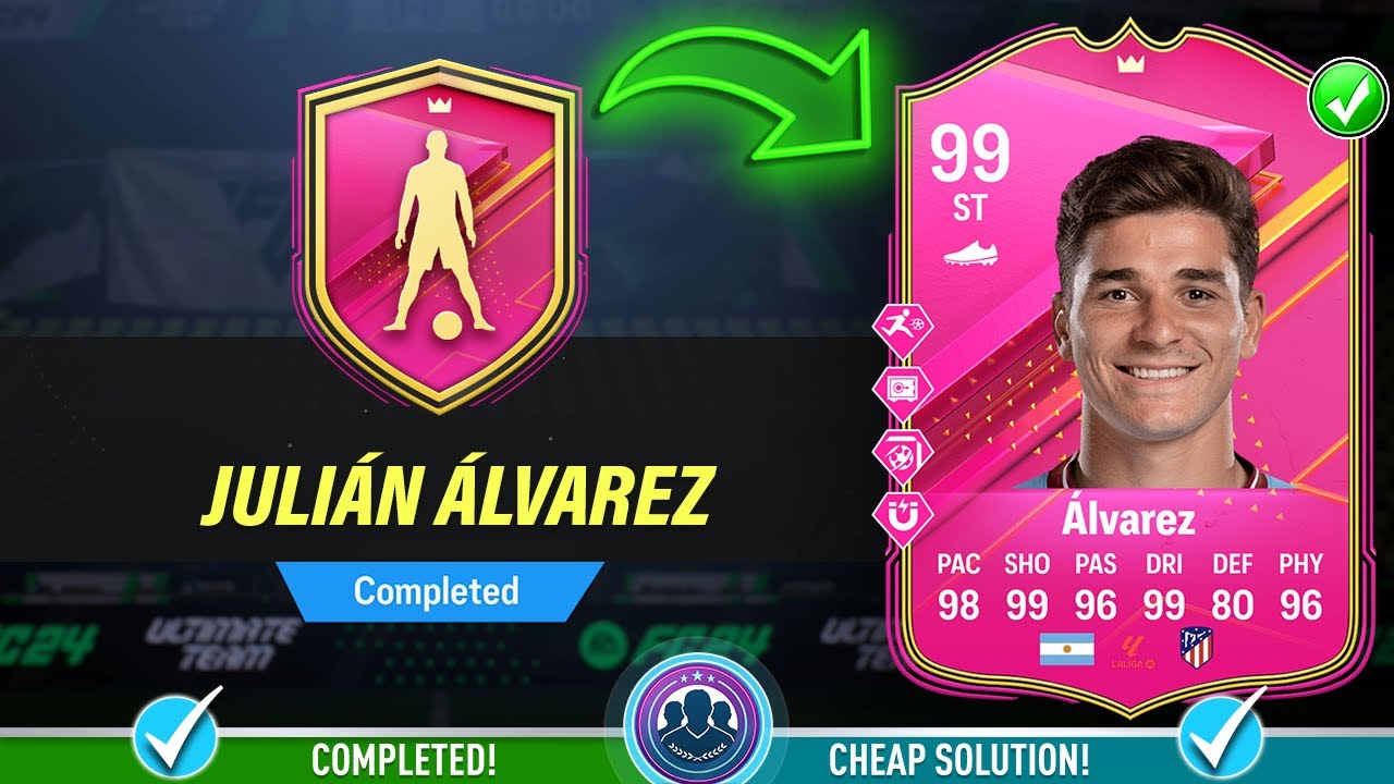 Best Ways to Finish Julian Alvarez SBC? Tips from Top Players!