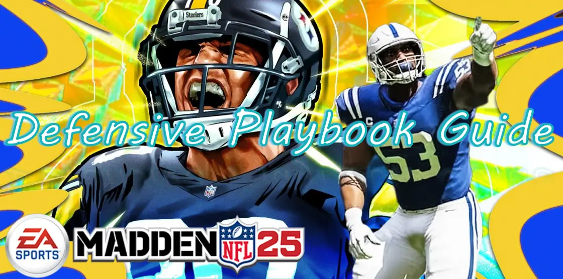 Best Defensive Playbook in Madden? Find Yours Quick Guide!